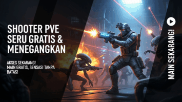 Shooter PvE Seru Gratis & Menegangkan