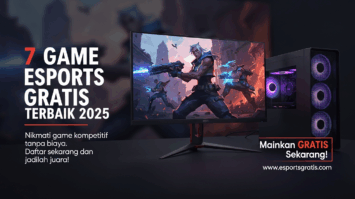 7 Game Esports Gratis Terbaik 2025